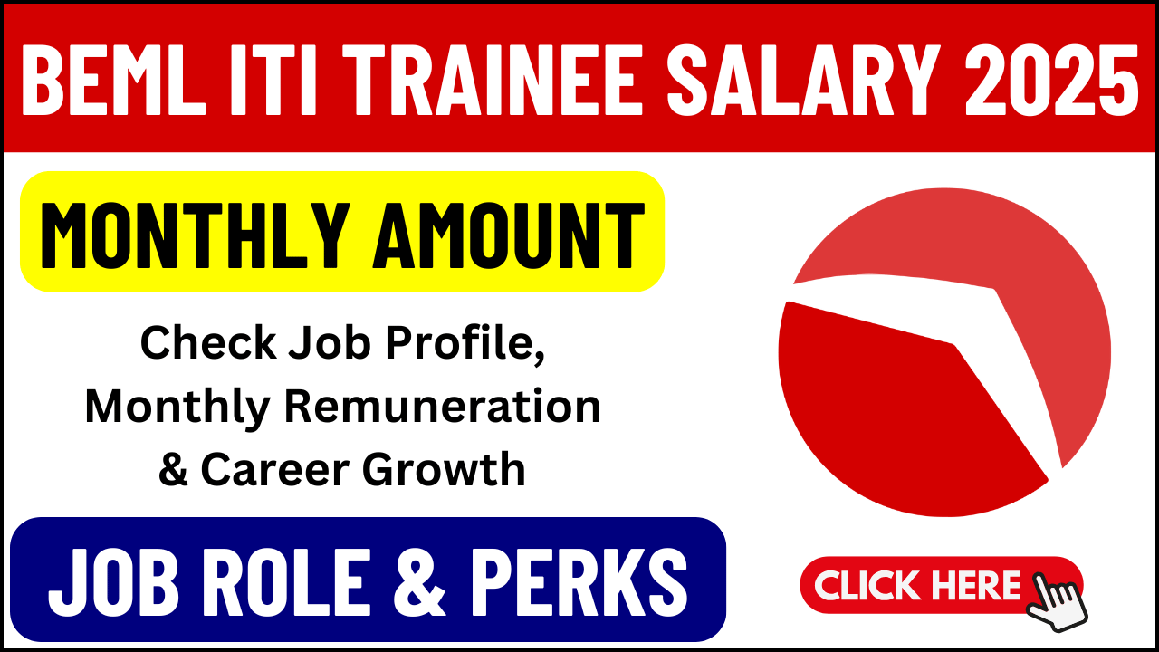 BEML ITI Trainee Salary 2025