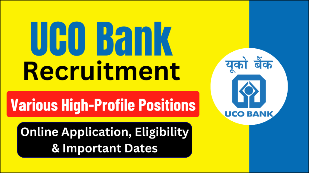 UCO Bank Recruitment 2024