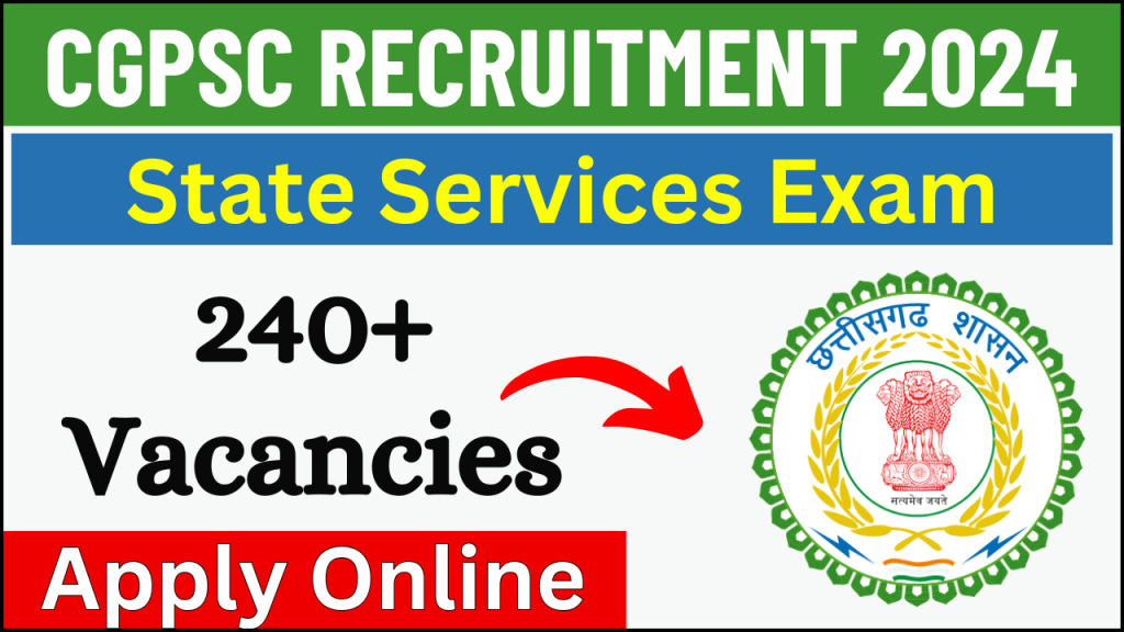 CGPSC State Services Exam 2024