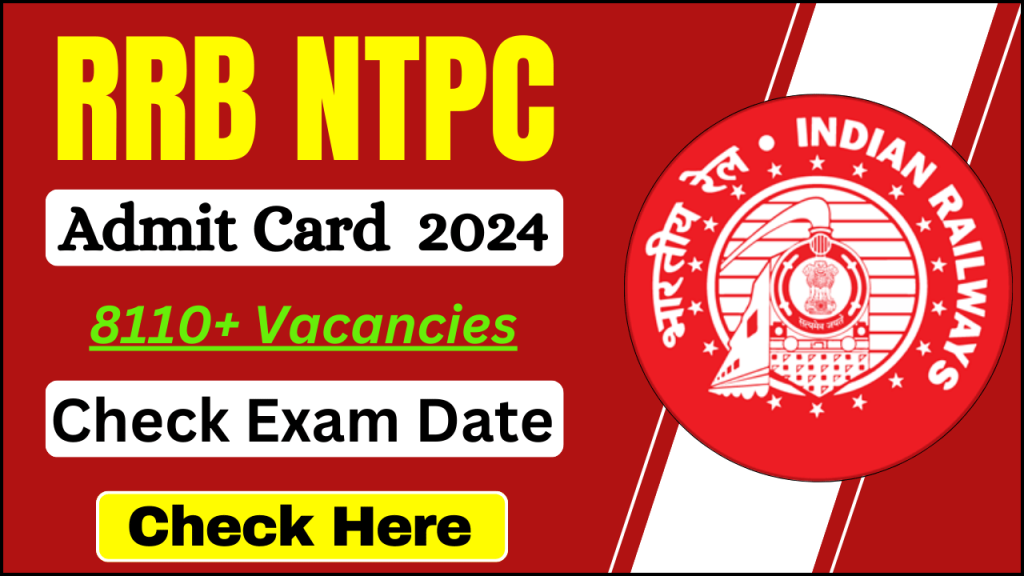 RRB NTPC Admit Card 2024